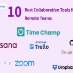 Best Tools for Managing Remote Teams to enhance collaboration and productivity in a remote environment.