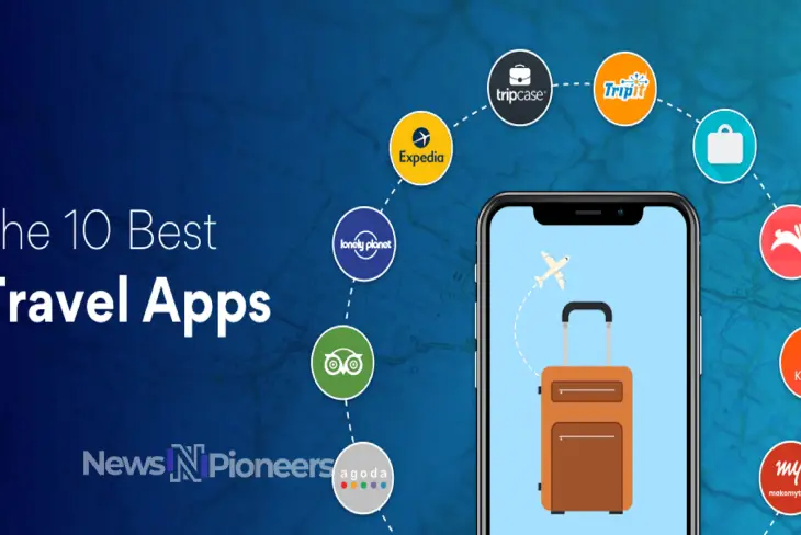 Must-Have Travel Apps for Your Next Trip