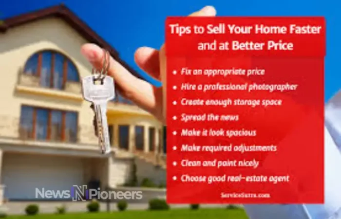 Tips to Sell Your Home at the Best Price: Expert Strategies for Home Sellers