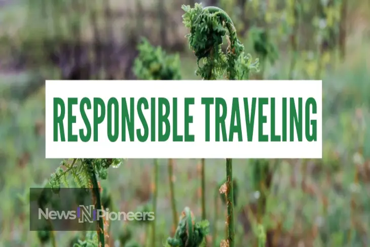 Traveling Responsibly: Simple Tips? Enjoying nature responsibly while exploring new destinations.